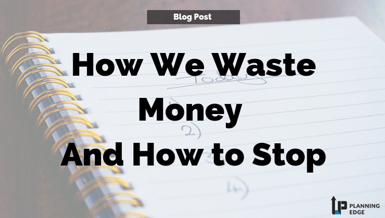 How We Waste Money, and How to Stop (1)