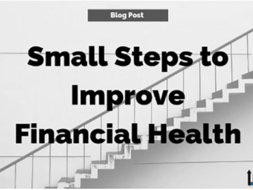 Small Steps to Improve Financial Health