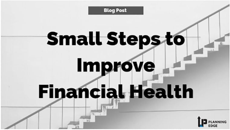 Small Steps to Improve Financial Health